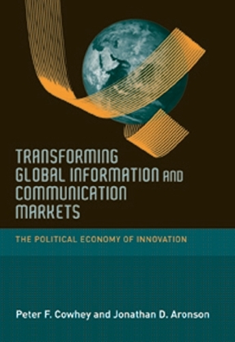 Transforming Global Information and Communication Markets