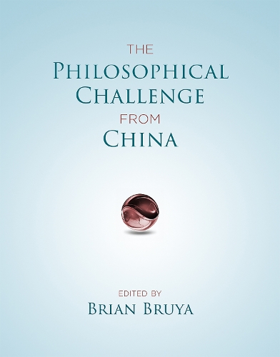 The Philosophical Challenge from China