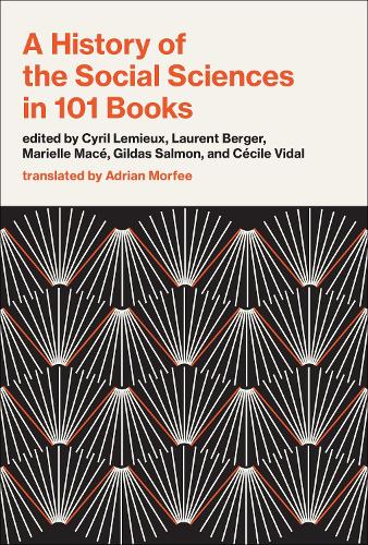 A History of the Social Sciences in 101 Books