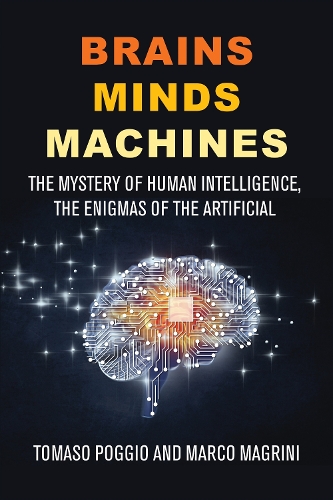 Brains Minds Machines
