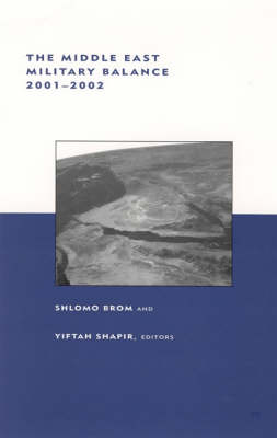 The Middle East Military Balance, 2001-2002