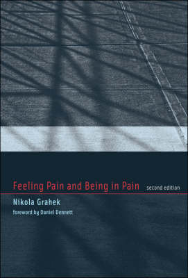 Feeling Pain and Being in Pain