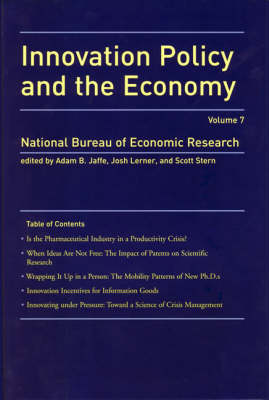 Innovation Policy and the Economy: Volume 7