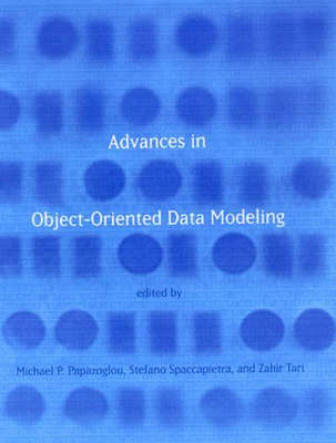 Advances in Object-Oriented Data Modeling