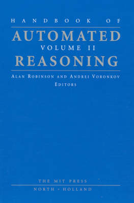Handbook of Automated Reasoning: v. 2