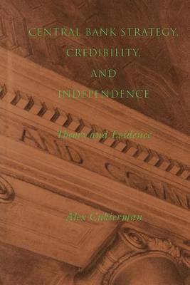 Central Bank Strategy, Credibility, and Independence