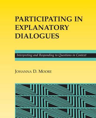 Participating in Explanatory Dialogues
