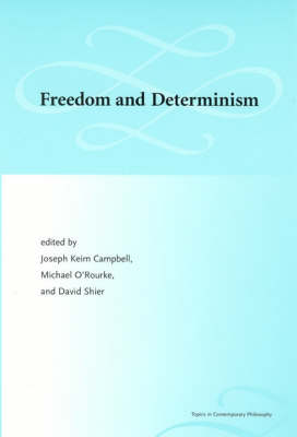 Freedom and Determinism
