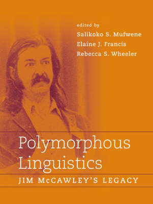 Polymorphous Linguistics