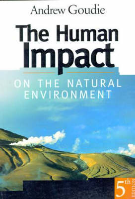 The Human Impact on the Natural Environment