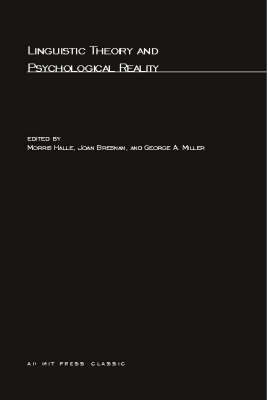 Linguistic Theory and Psychological Reality