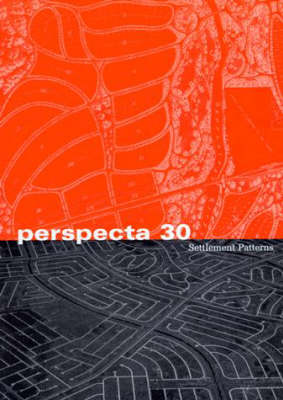 Perspecta 30 "Settlement Patterns"