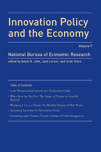 Innovation Policy and the Economy Volume 7