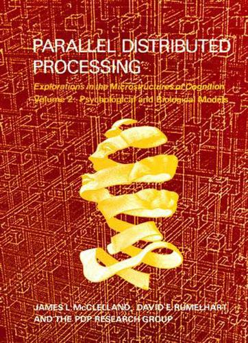 Parallel Distributed Processing: Volume 2
