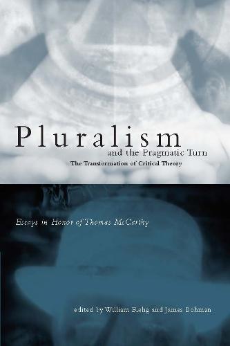Pluralism and the Pragmatic Turn