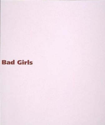Bad Girls
