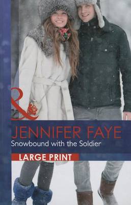 Snowbound with the Soldier