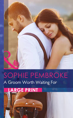 A Groom Worth Waiting for