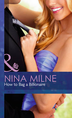 How to Bag a Billionaire