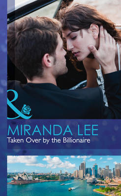 Taken Over By The Billionaire
