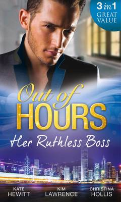 Out of Hours ... Her Ruthless Boss