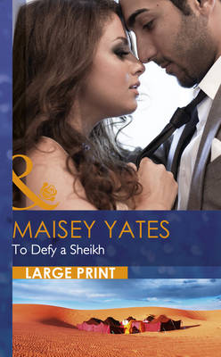 To Defy A Sheikh
