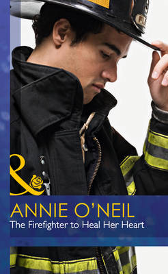 The Firefighter To Heal Her Heart