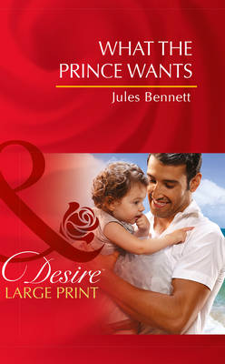 What The Prince Wants