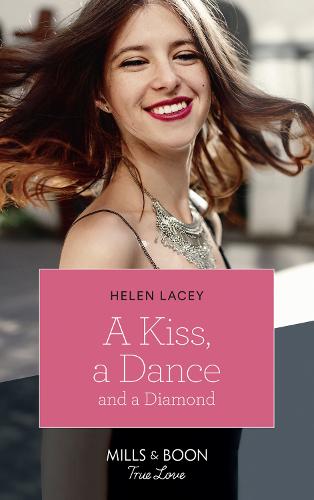 A Kiss, A Dance & A Diamond