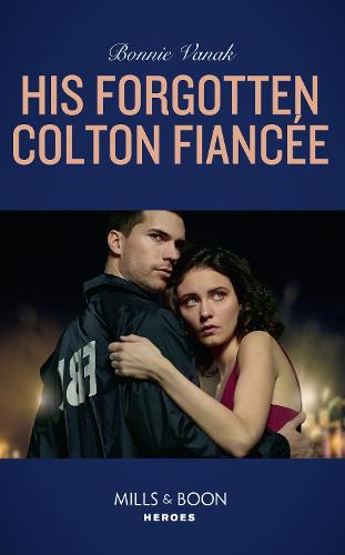 His Forgotten Colton Fiancée