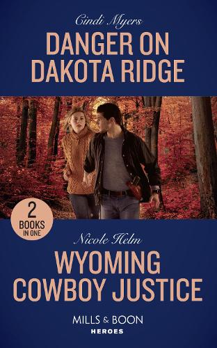 Danger On Dakota Ridge