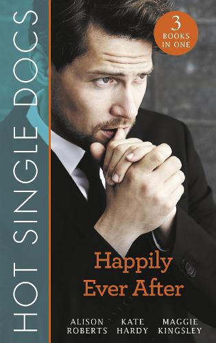 Hot Single Docs: Happily Ever After
