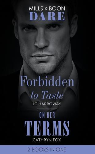 Forbidden To Taste / On Her Terms
