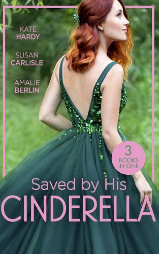 Saved By His Cinderella