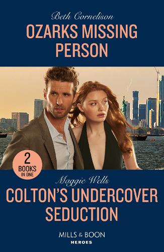 Ozarks Missing Person / Colton's Undercover Seduction