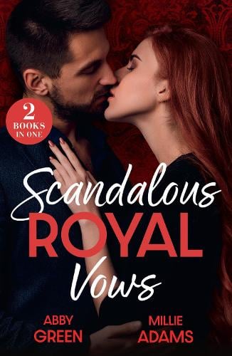 Scandalous Royal Vows