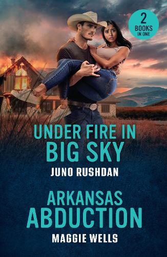 Under Fire In Big Sky / Arkansas Abduction