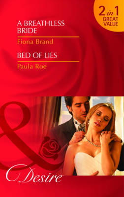 A Breathless Bride/ Bed of Lies