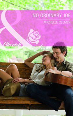 No Ordinary Joe. Michelle Celmer