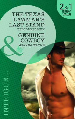 The Texas Lawman's Last Stand/ Genuine Cowboy