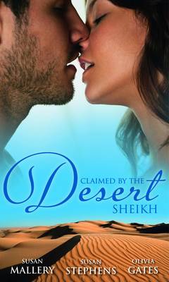Claimed by the Desert Sheikh