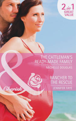 The Cattleman's Ready-Made Family