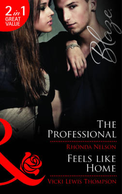 The Professional / Feels Like Home