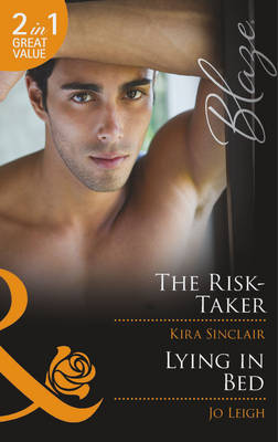 The Risk-Taker / Lying in Bed