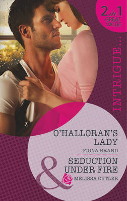 O'Halloran's Lady / Seduction Under Fire