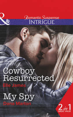 Cowboy Resurrected / My Spy