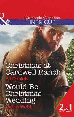 Christmas at Cardwell Ranch / Would be Christmas Wedding