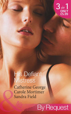 His Defiant Mistress