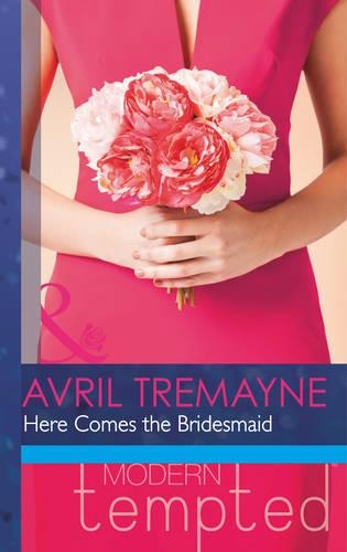 Here Comes the Bridesmaid