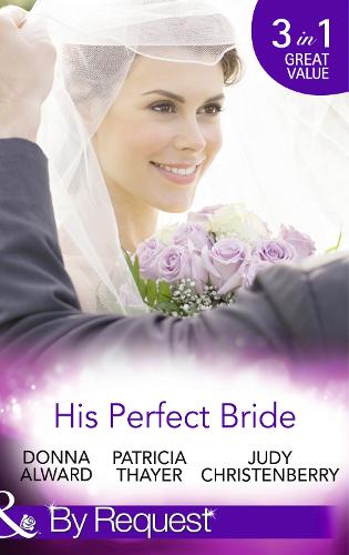 His Perfect Bride